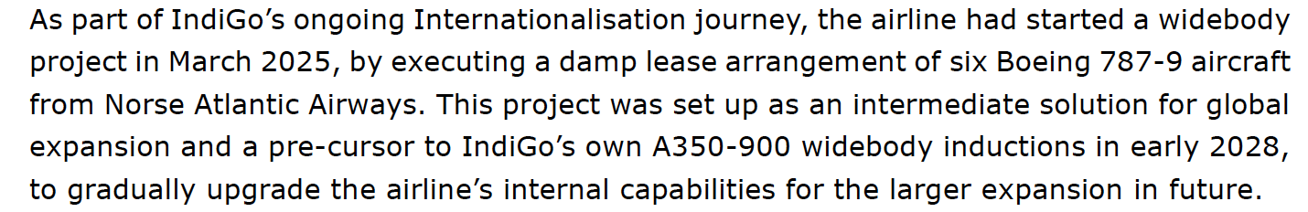 La imagen contiene texto sobre los planes de expansión internacional de IndiGo. Recordemos que en marzo de 2025, IndiGo inició un proyecto a gran escala alquilando seis aviones Boeing 787-9 de Norse Atlantic Airways. Este es un paso intermedio para la expansión global y un precursor de la introducción del avión de fuselaje ancho A350-900 de IndiGo a principios de 2028, con el objetivo de mejorar las capacidades de la aerolínea para una futura expansión.