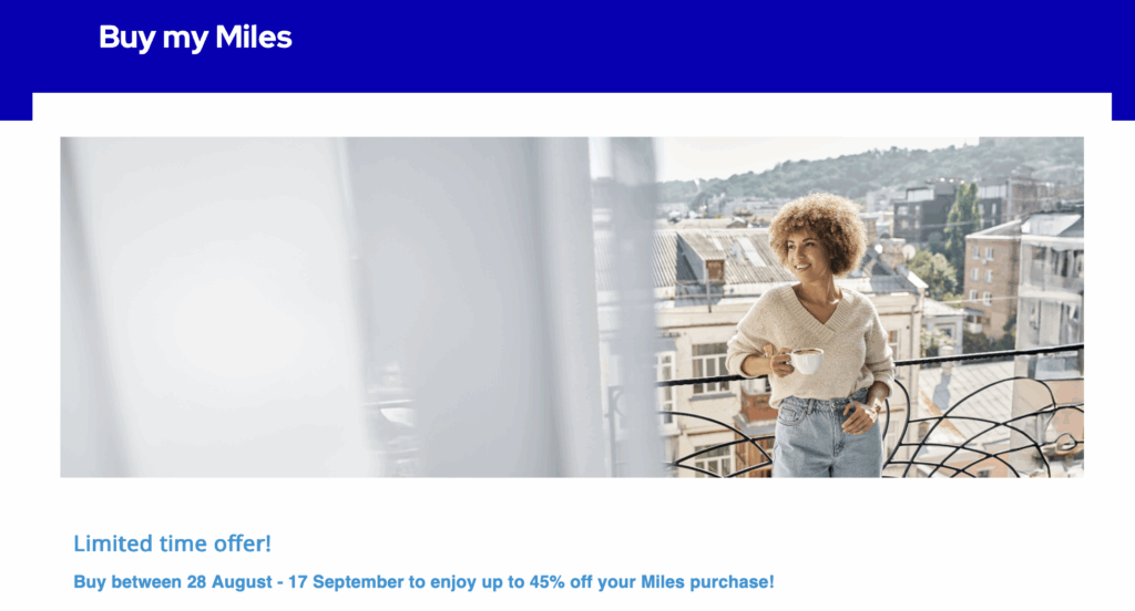 A woman with curly hair is standing on a balcony, holding a cup and smiling. She is wearing a light sweater and jeans. The background shows a cityscape with buildings and greenery. The image is part of a promotional banner with the text "Buy my Miles" at the top and a limited time offer for purchasing miles at a discount between 28 August and 17 September.