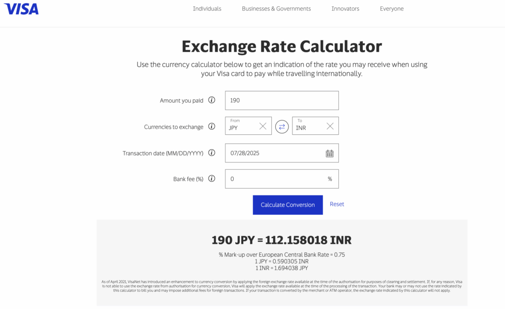 The image shows a Visa Exchange Rate Calculator webpage. It includes fields for entering the amount paid, currencies to exchange (from JPY to INR), transaction date, and bank fee percentage. The "Calculate Conversion" button is present, along with a "Reset" option. Below, the conversion result is displayed: "190 JPY = 112.158018 INR" with additional details about the exchange rate and a note regarding VisaNet's currency conversion process.