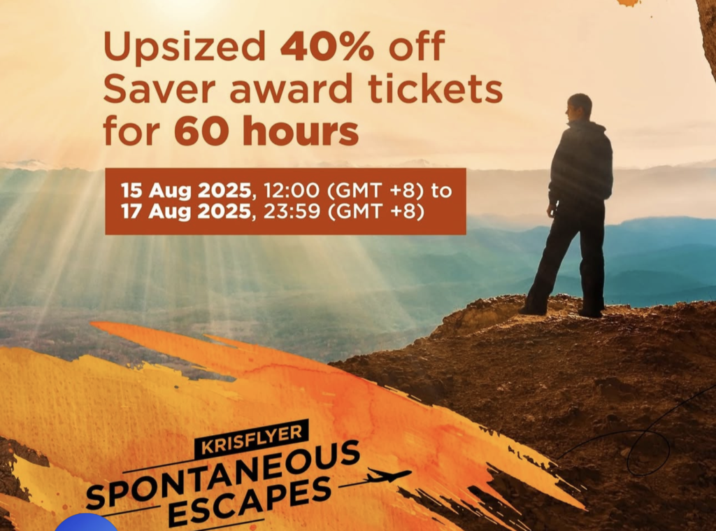 The image is an advertisement for KrisFlyer Spontaneous Escapes, offering an upsized 40% off on Saver award tickets for 60 hours. The offer is valid from 15 August 2025, 12:00 (GMT +8) to 17 August 2025, 23:59 (GMT +8). The background features a person standing on a cliff, overlooking a scenic view of mountains under a sunlit sky. The image is credited to Singapore Airlines.
