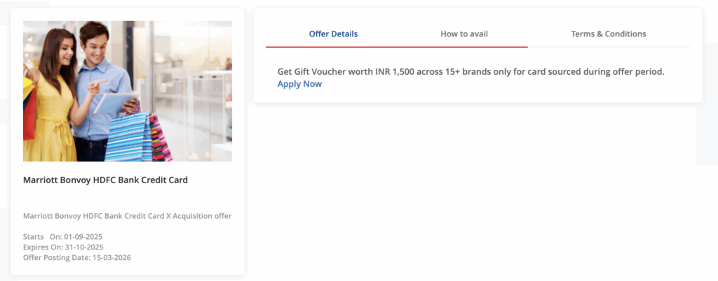 The image shows a promotional offer for the Marriott Bonvoy HDFC Bank Credit Card. On the left, there is a photo of a smiling couple shopping, holding colorful shopping bags. The text below the image details the offer, which includes a gift voucher worth INR 1,500 across 15+ brands for cards sourced during the offer period. The offer starts on 01-09-2025 and expires on 31-10-2025, with the posting date on 15-03-2026. On the right, there are tabs labeled "Offer Details," "How to avail," and "Terms & Conditions."