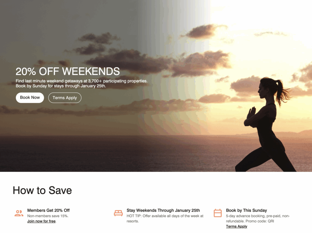The image features a silhouette of a person practicing yoga in a warrior pose against a sunset backdrop over the ocean. Text on the image promotes a "20% Off Weekends" offer for last-minute getaways at over 3,700 participating properties, with a booking deadline for stays through January 25th. There are buttons labeled "Book Now" and "Terms Apply." Below, there are details on how to save, including member discounts, weekend stay tips, and booking conditions.