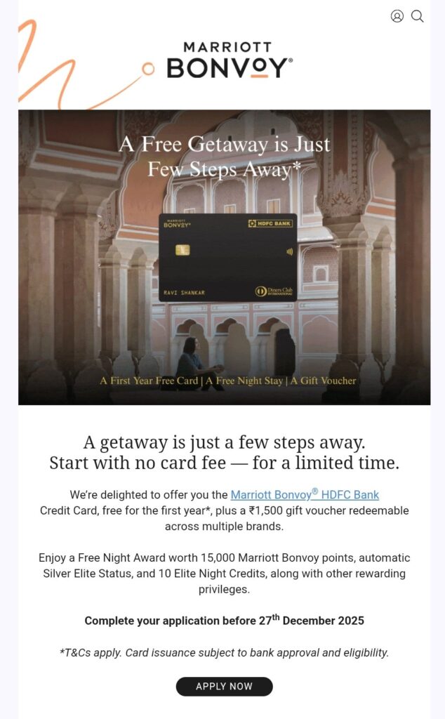 The image is an advertisement for the Marriott Bonvoy HDFC Bank credit card. It features the card prominently against a backdrop of ornate architecture. The text highlights benefits such as a free first-year card, a free night stay, and a gift voucher. It mentions a limited-time offer with no card fee, a ₹1,500 gift voucher, and rewards like 15,000 Marriott Bonvoy points, Silver Elite Status, and 10 Elite Night Credits. The application deadline is December 27, 2025. There is an "APPLY NOW" button at the bottom.