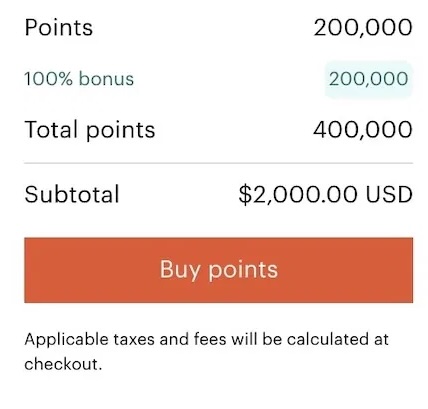 The image shows a purchase summary for buying points. It lists 200,000 points with a 100% bonus of an additional 200,000 points, totaling 400,000 points. The subtotal is $2,000.00 USD. There is a red button labeled "Buy points." A note at the bottom states that applicable taxes and fees will be calculated at checkout.