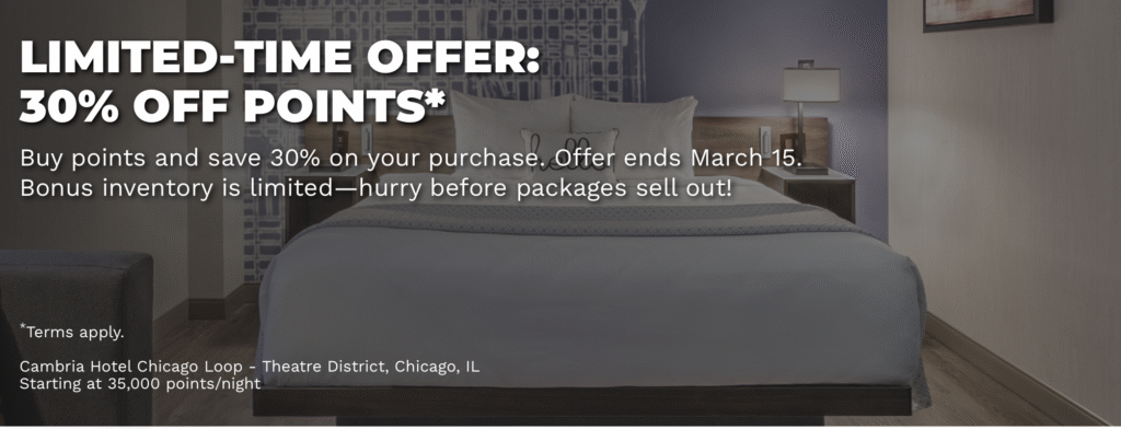 The image shows a promotional advertisement for a hotel offer. The text reads: "Limited-Time Offer: 30% Off Points. Buy points and save 30% on your purchase. Offer ends March 15. Bonus inventory is limited&mdash;hurry before packages sell out!" It also mentions "Terms apply" and provides details about the Cambria Hotel Chicago Loop - Theatre District, Chicago, IL, with a starting rate of 35,000 points per night. The background features a hotel room with a bed, nightstands, and lamps.