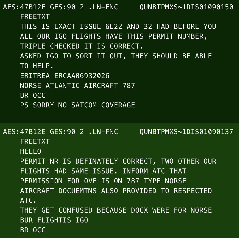 The image shows two blocks of text on a dark green background, resembling a digital communication or message display. The text includes references to flight issues, permit numbers, and aircraft details. It mentions Norse Atlantic Aircraft 787 and communication with IGO regarding sorting out a permit issue. There are also apologies for lack of SATCOM coverage and mentions of ATC (Air Traffic Control). The text appears to be related to aviation operations.